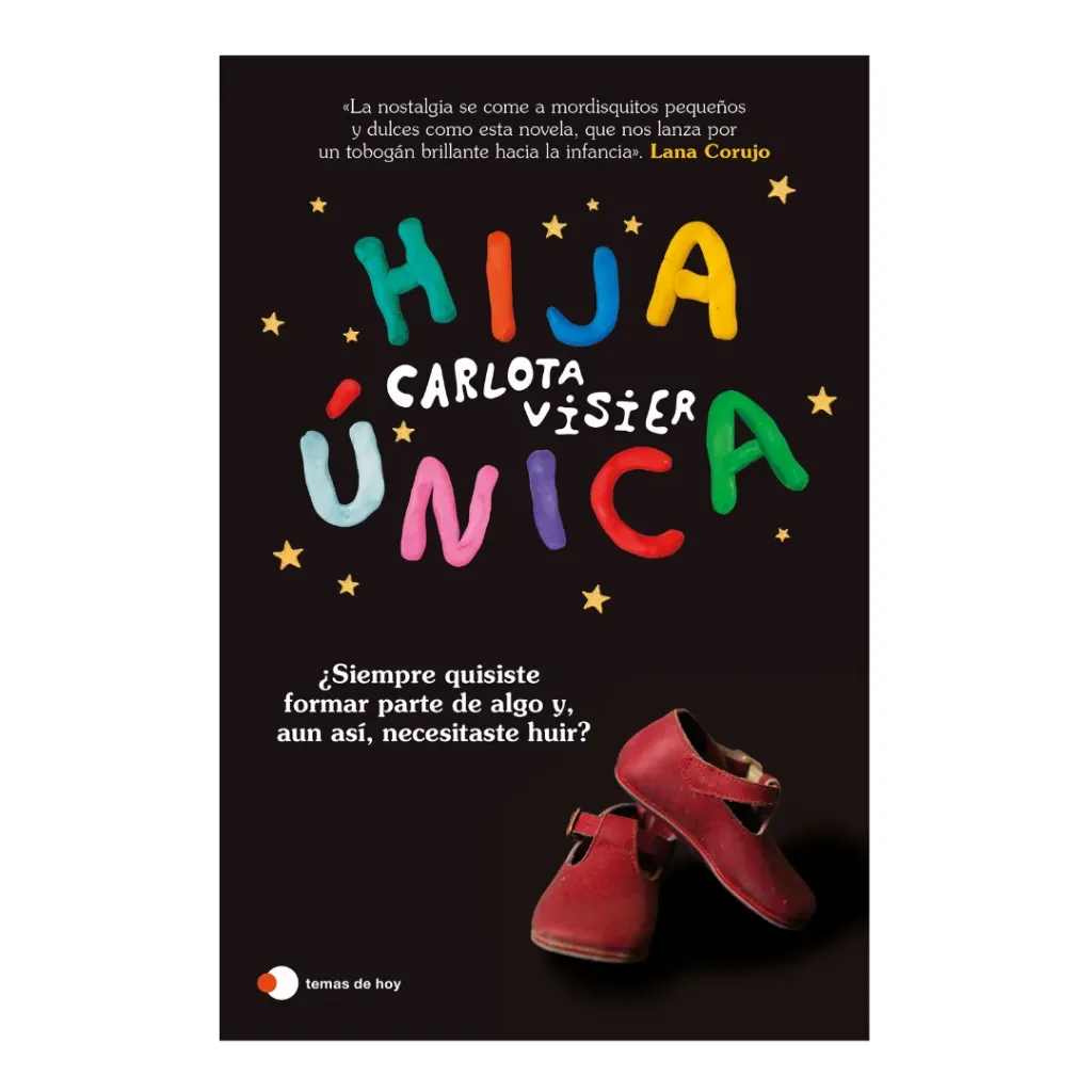 Hija Unica - Carlota Visier