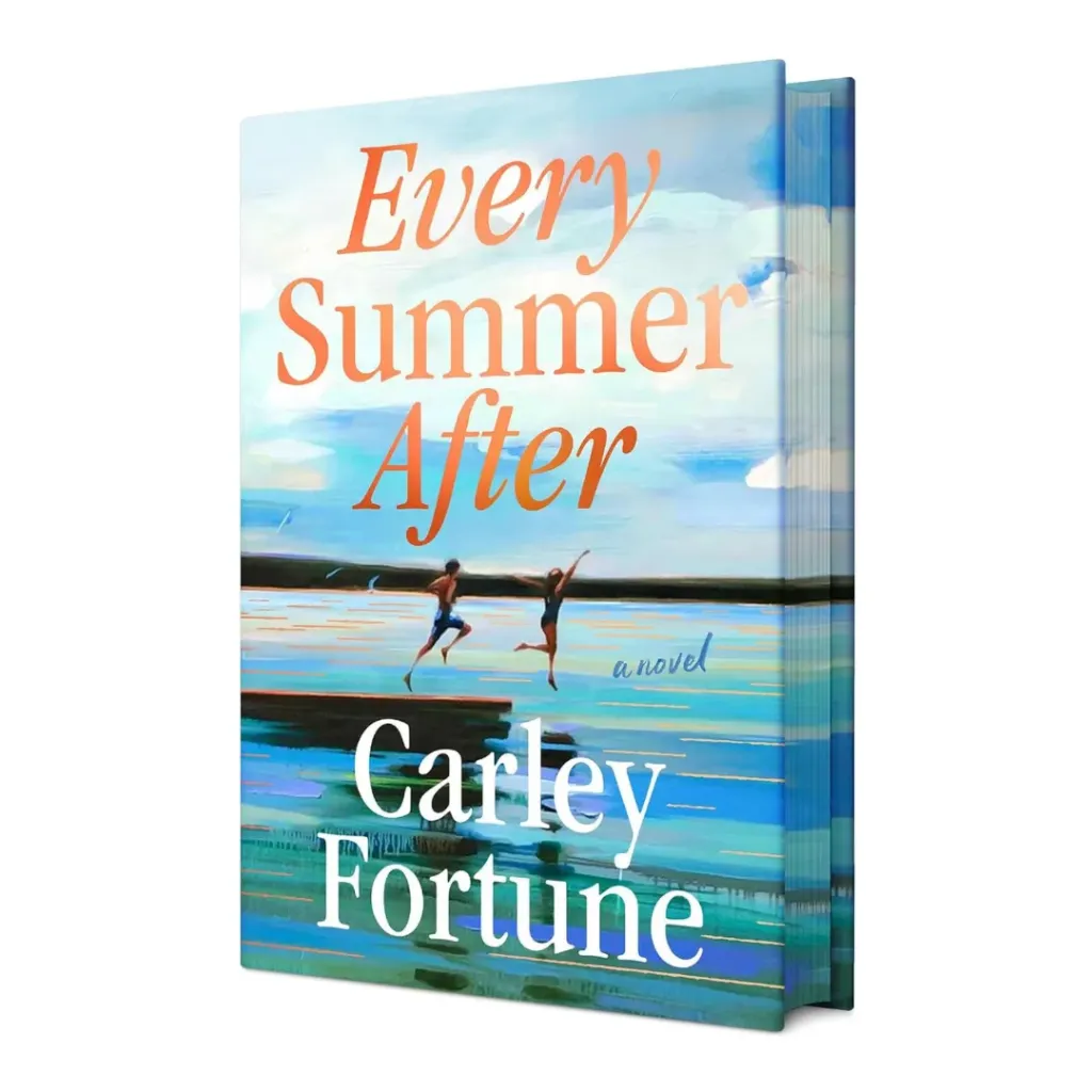 EVERY SUMMER AFTER - Carley Fortune