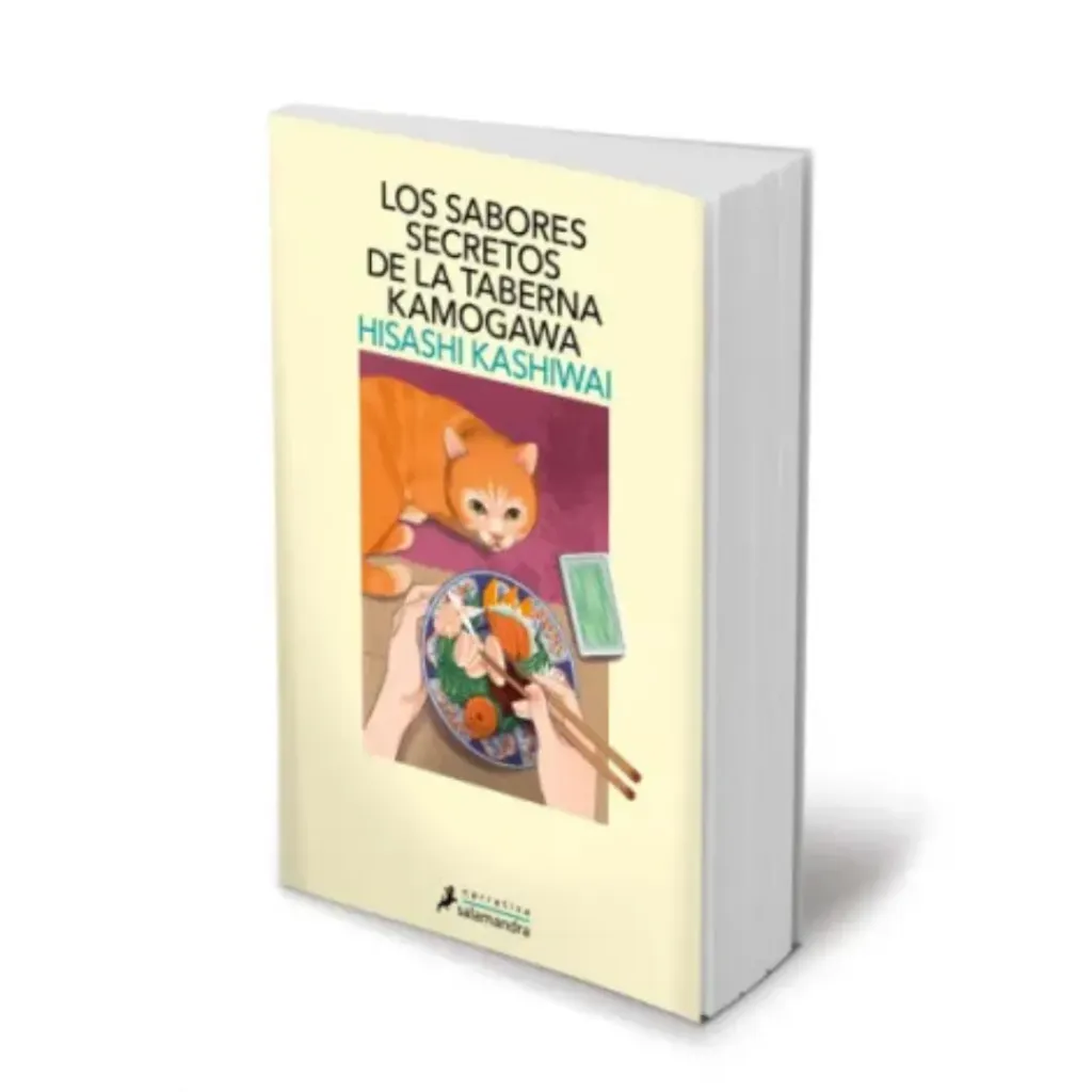 Los Sabores Secretos De La Taberna Kamogawa (Taberna Kamogawa 4) - Hisashi Kashiwai