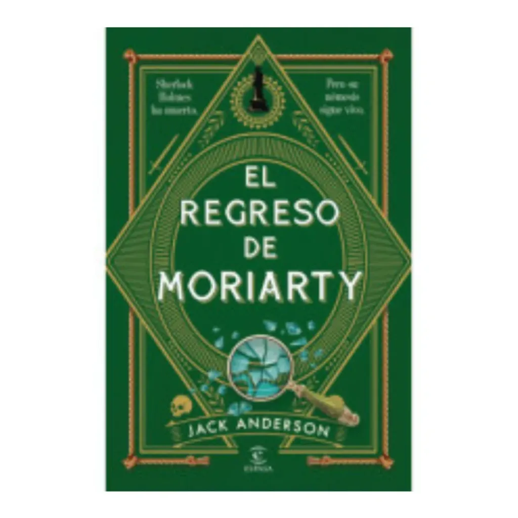 El Regreso De Moriarty - Jack Anderson