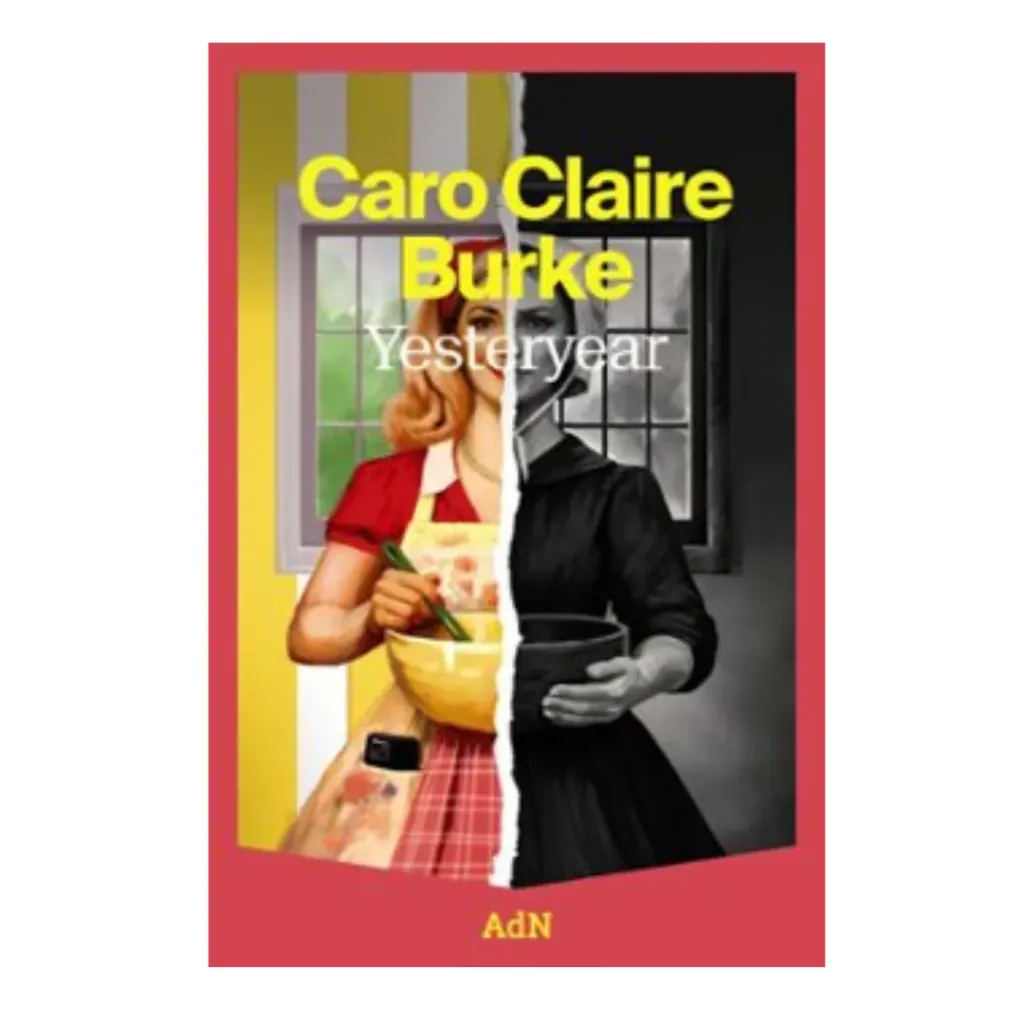 Yesteryear - Caro Claire Burke
