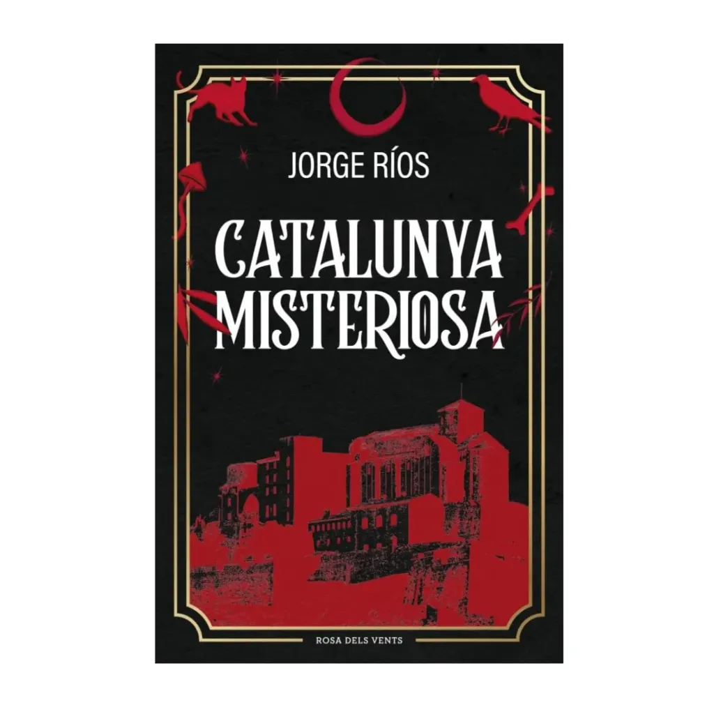 Catalunya Misteriosa - Jordi Rios