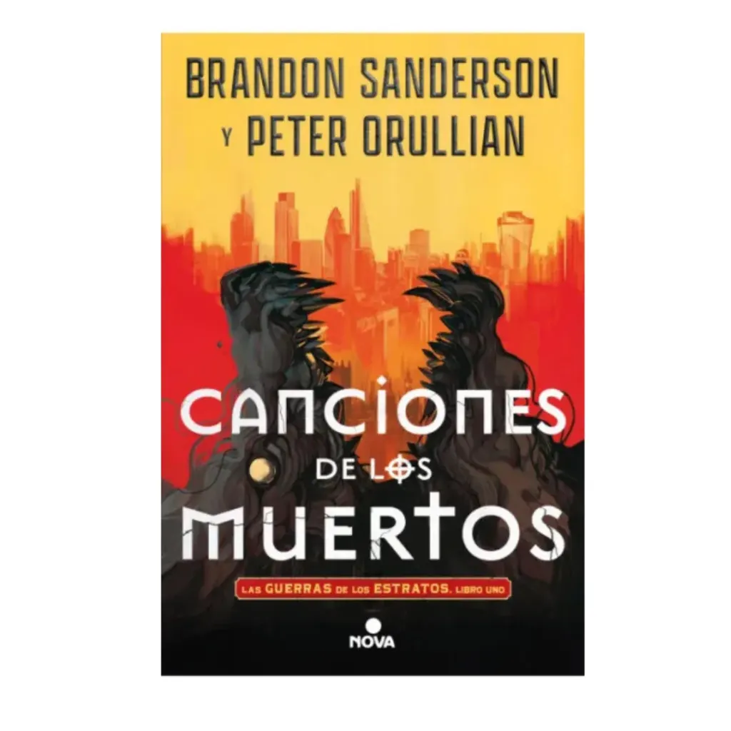 Canciones De Los Muertos (Las Guerras De Los Estratos 1) - Brandon Sanderson