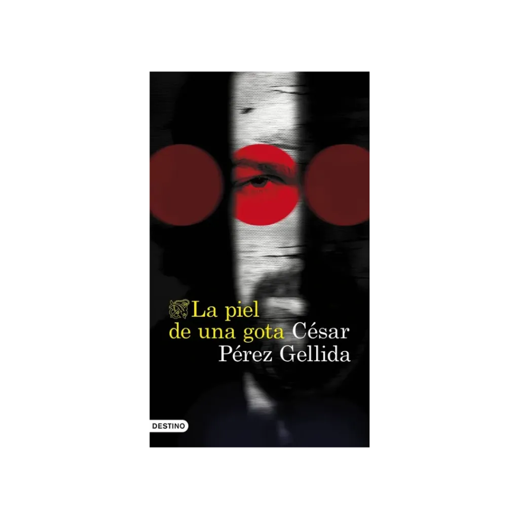 La Piel De Una Gota -   César Pérez Gellida