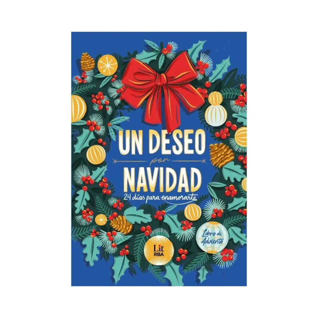 Un Deseo Por Navidad 24 Dias Para Enamorarte