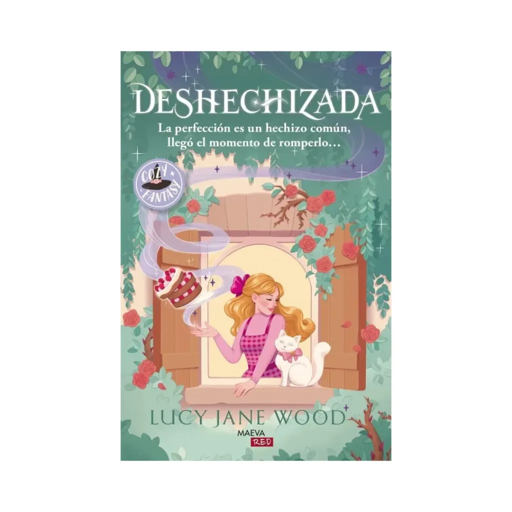 Deshechizada La Perfección Es Un Hechizo Común - Lucy Jane Wood