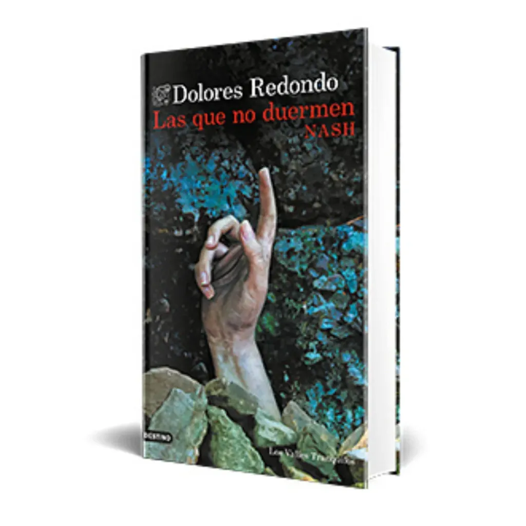 Las Que No Duermen Nash -  Dolores Redondo