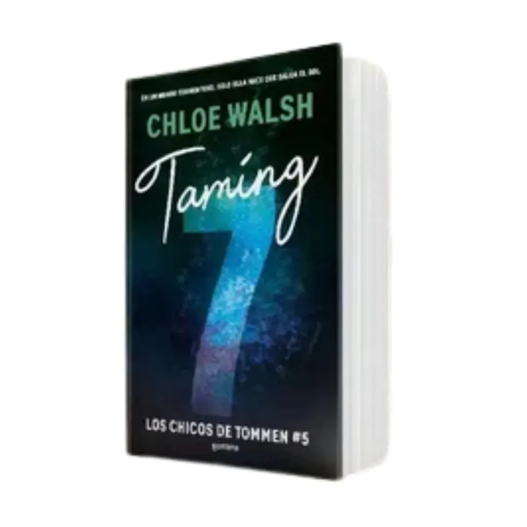 Taming 7 (Los Chicos De Tommen 5)- Chloe Walsh