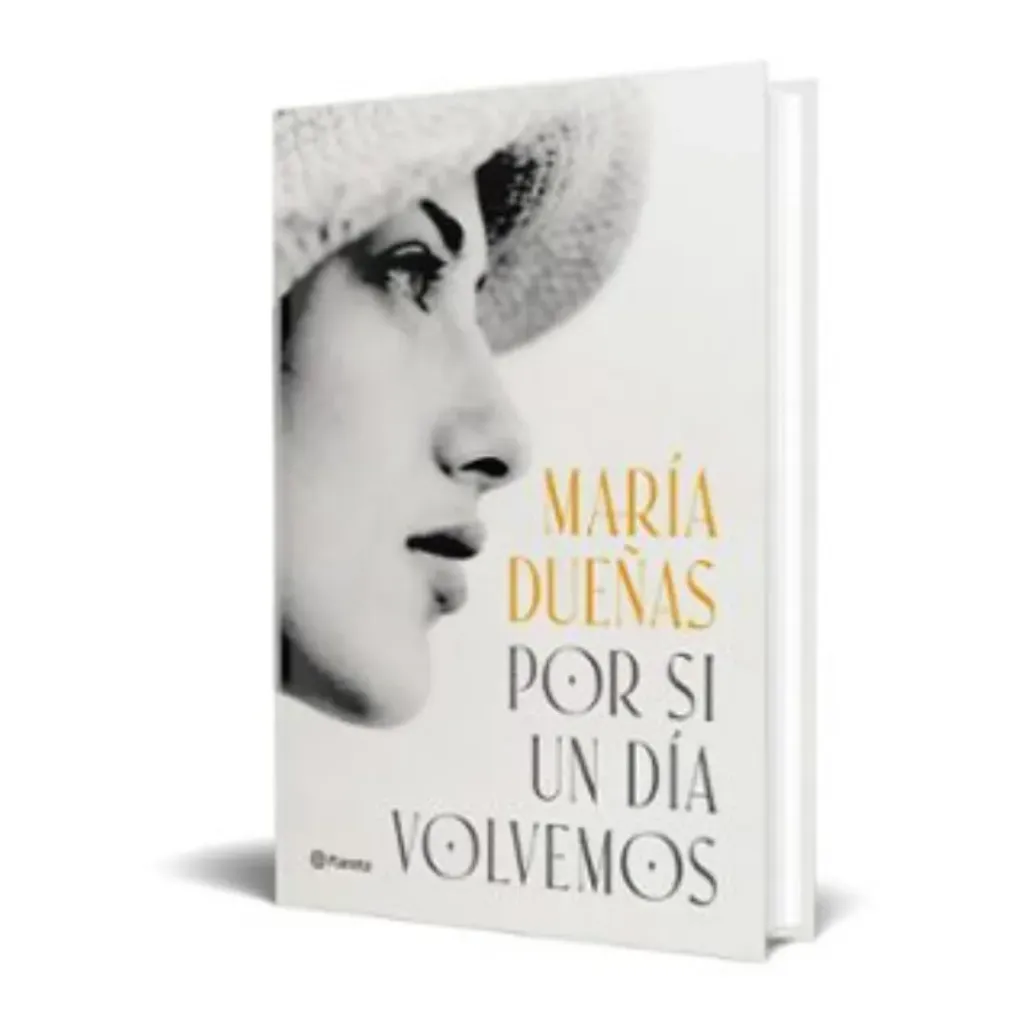 Por Si Un Dia Volvemos - María Dueñas