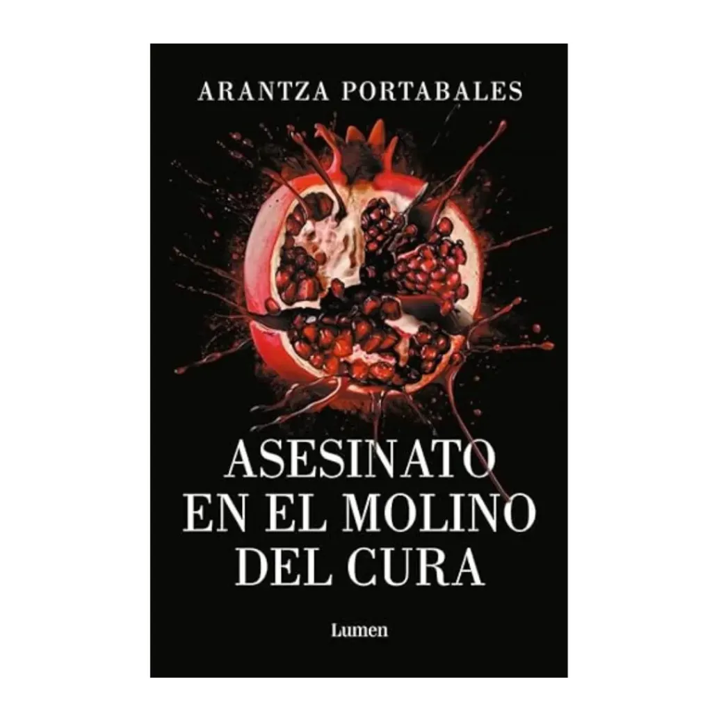 Asesinato En El Molino Del Cura (Los Crimenes De Loeiro 2) - Arantza Portabales