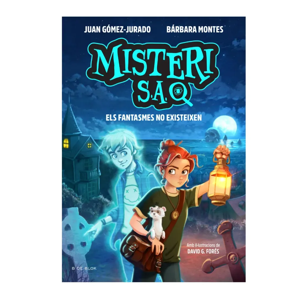 Misteri S. A. 1 - Els Fantasmes No Existeixen - Juan Gomez-Jurado