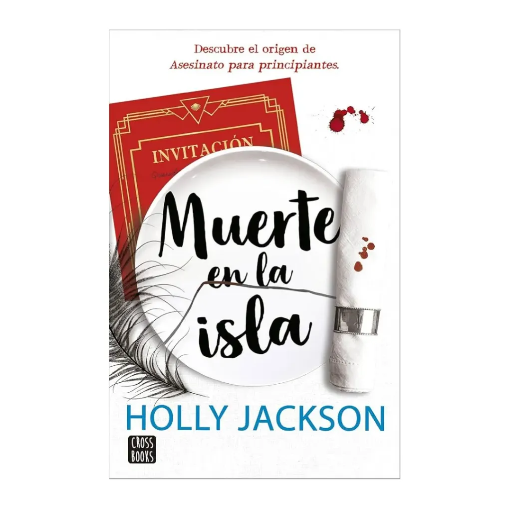 Muerte En La Isla - Descubre El Origen De Asesinato Para Principiantes -  Holly Jackson