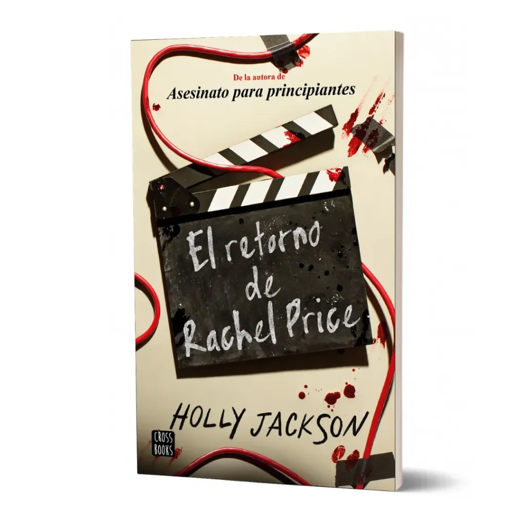 El Retorno De Rachel Price - Holly Jackson