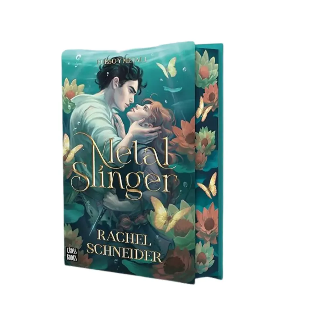 Metal Slinger (Fuego Y Metal 1)-  Rachel Schneider
