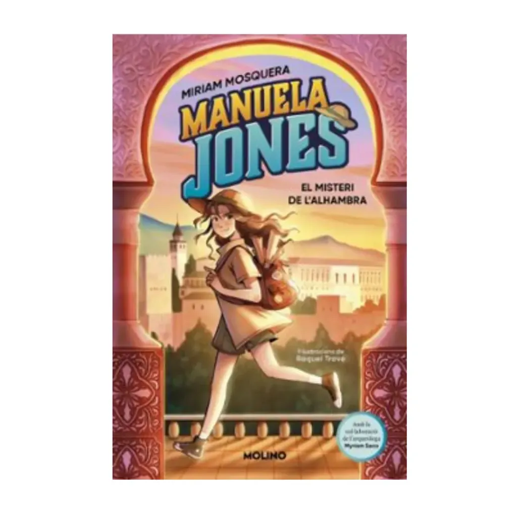 Manuela Jones 1 - El Misteri De L'Alhambra- Miriam Mosquera