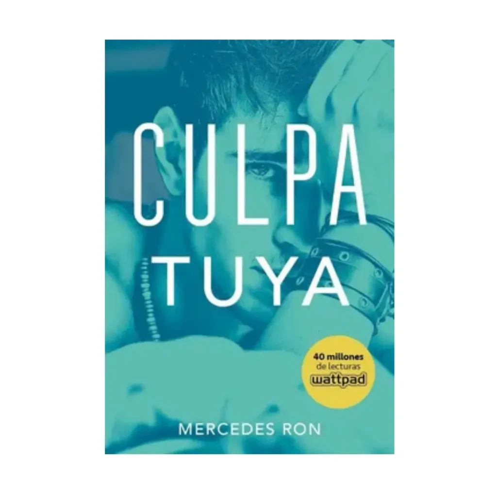 Culpa Tuya 2 - Mercedes Ron