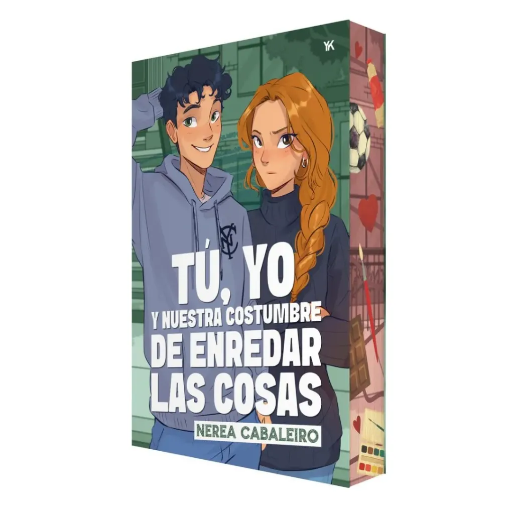 Tu, Yo Y Nuestra Costumbre De Enredar Las Cosas - Nerea Cabaleiro