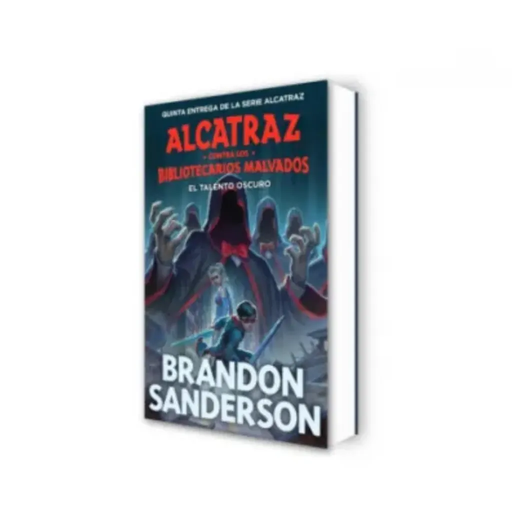 El Talento Oscuro (Alcatraz Contra Los Bibliotecarios Malvados 5) - Brandon Sanderson