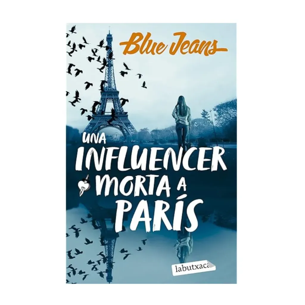 Una Influencer Morta A Paris - Blue Jeans