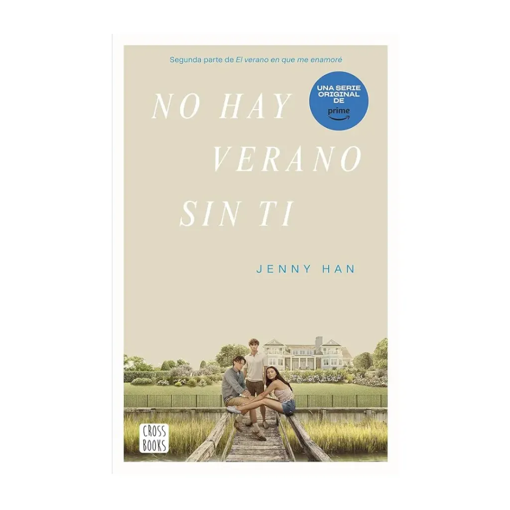 No Hay Verano Sin Ti - Jenny Han