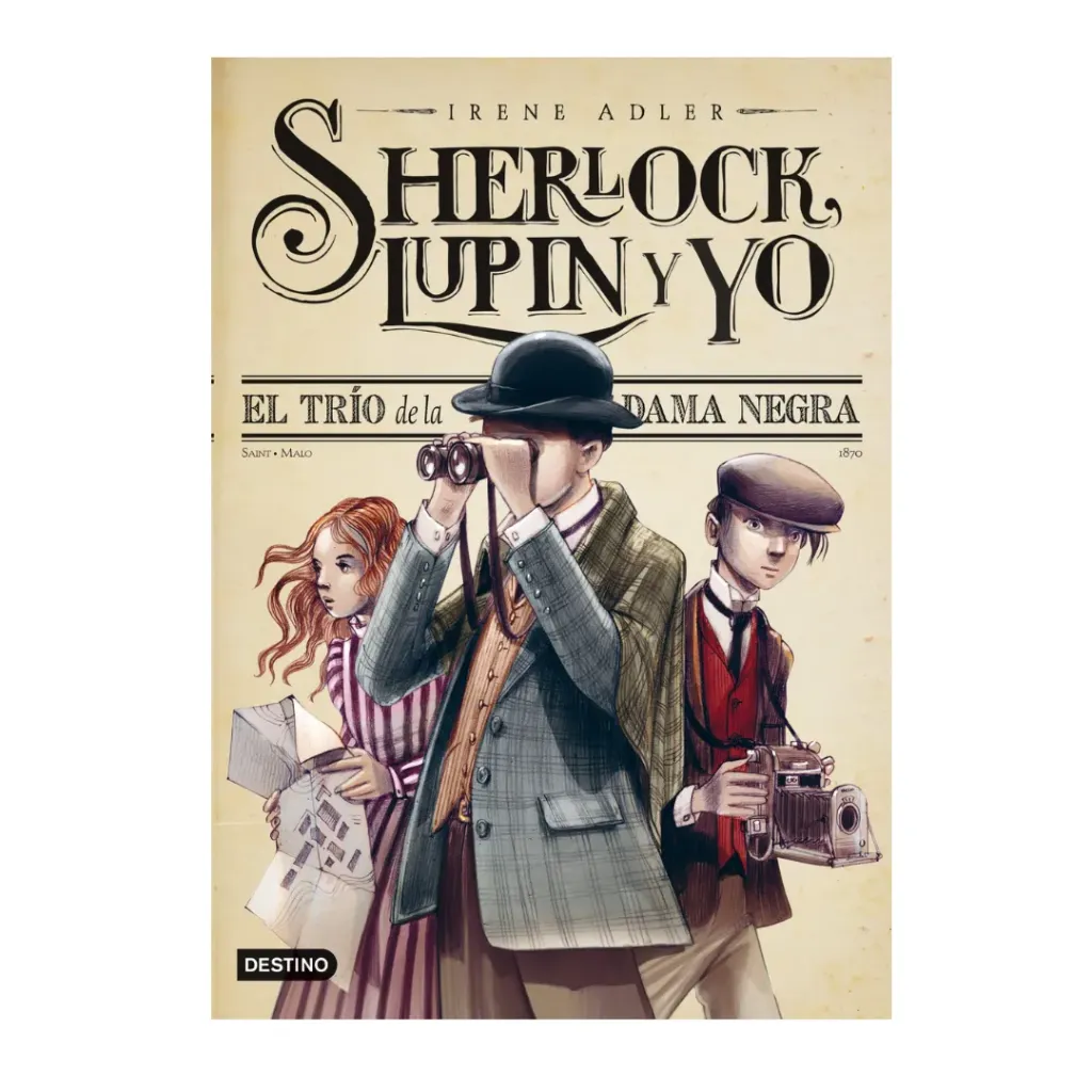 Sherlock, Lupin Y Yo 1 - El Trio De La Dama Negra