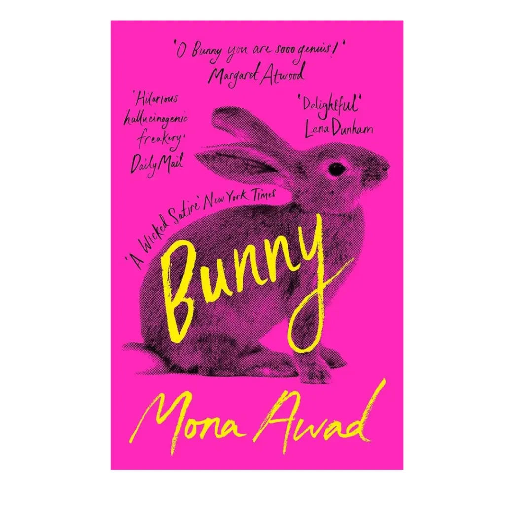 Bunny - Mona Awad