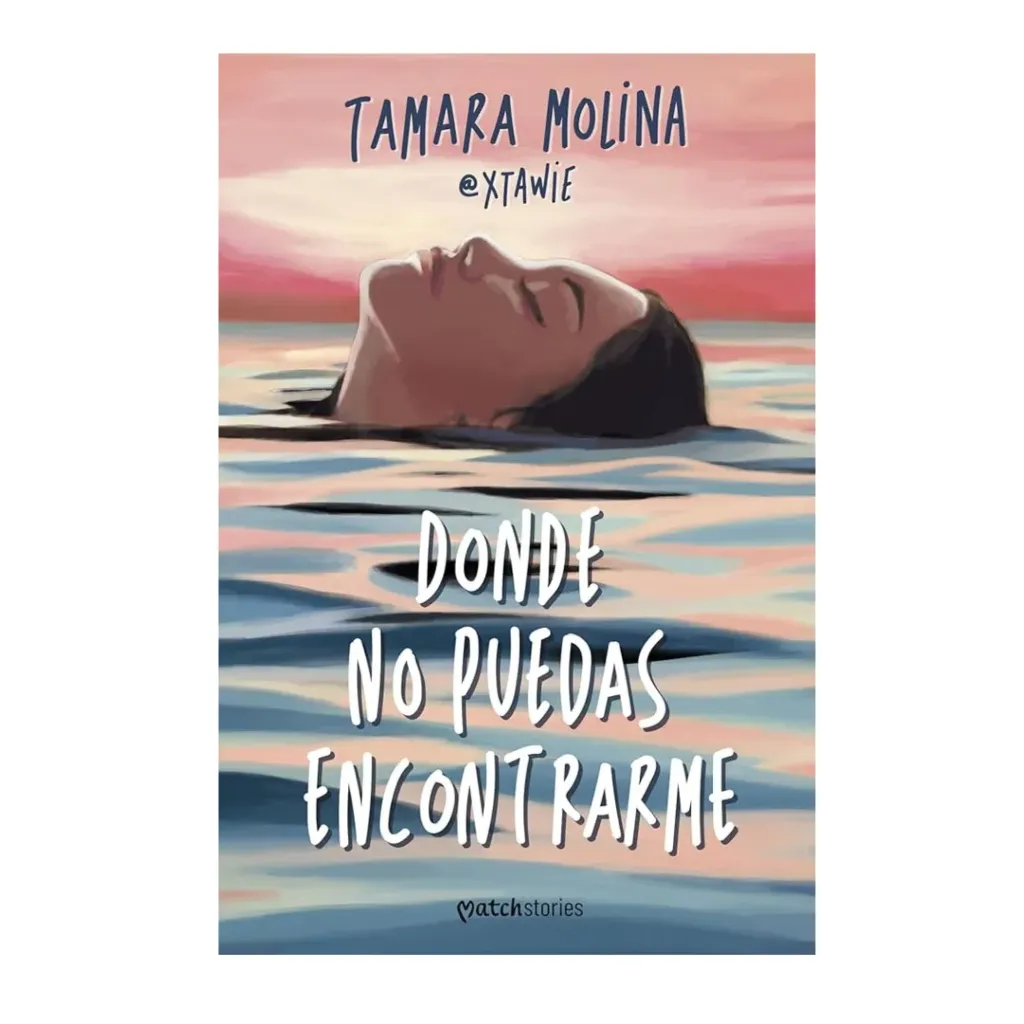 Donde No Puedas Encontrarme - Tamara Molina