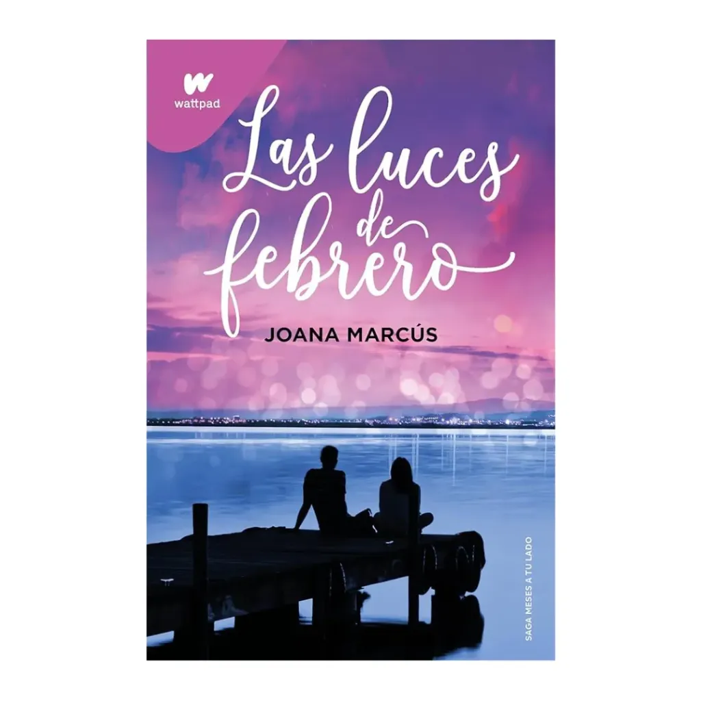Las luces de febrero - Joana Marcus