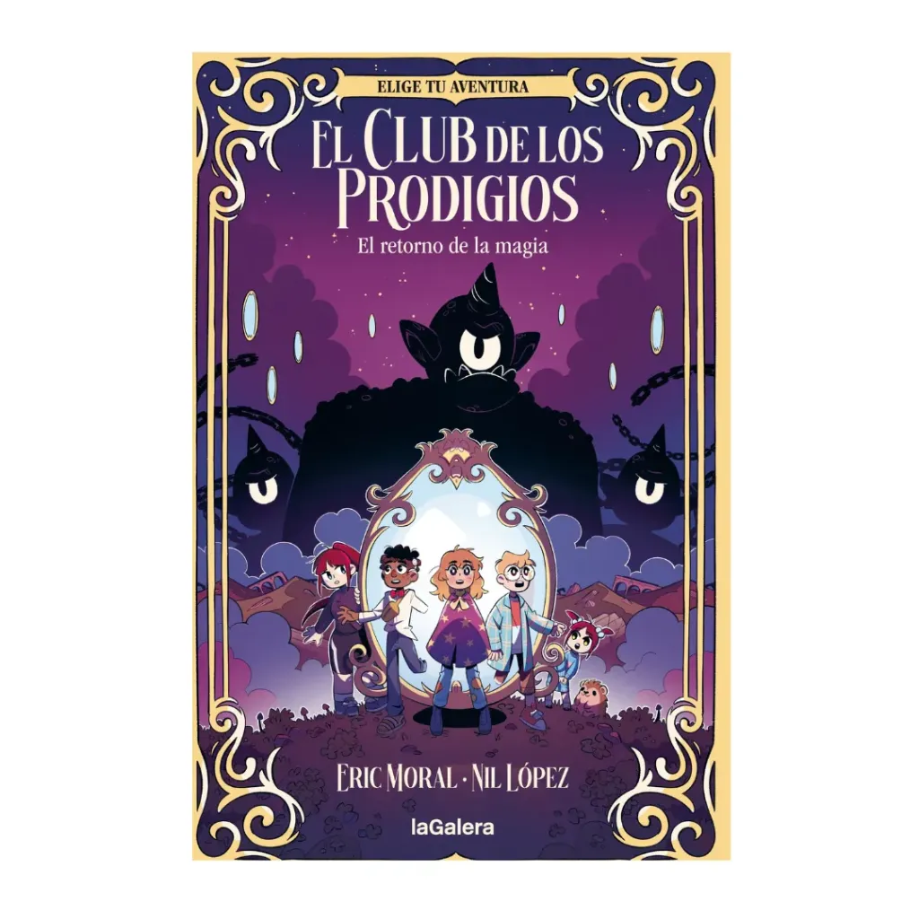 El Club De Los Prodigios 1 - El Retorno De La Magia