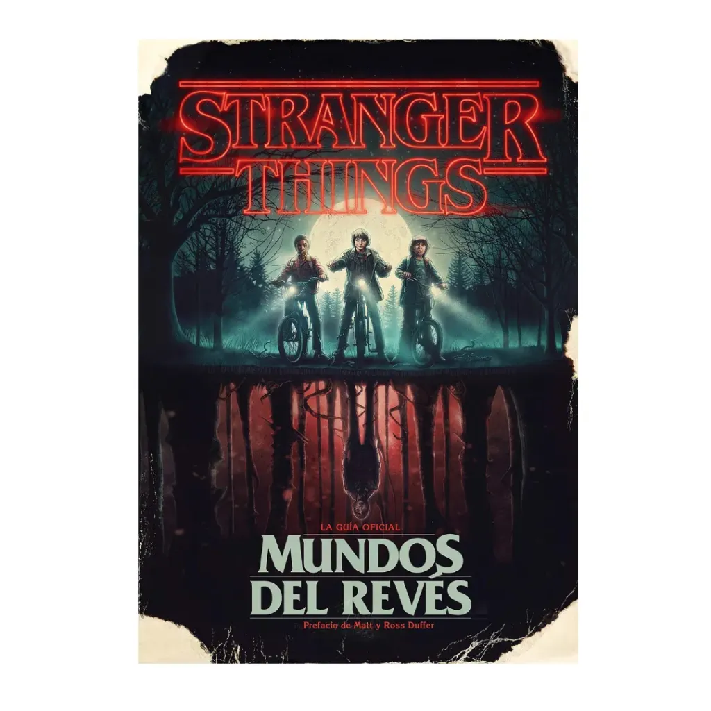 Stranger Things - Mundos Del Reves - La Guia Oficial