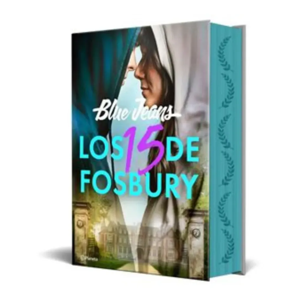 Los 15 De Fosbury (1ª Ed. Cantos Tintados) - Blue Jeans
