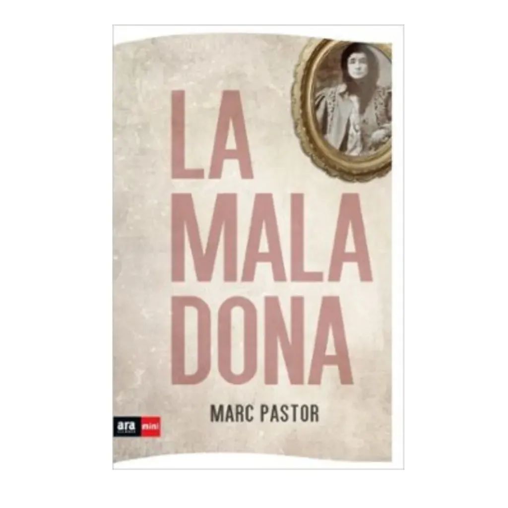 La Mala Dona. - Marc Pastor
