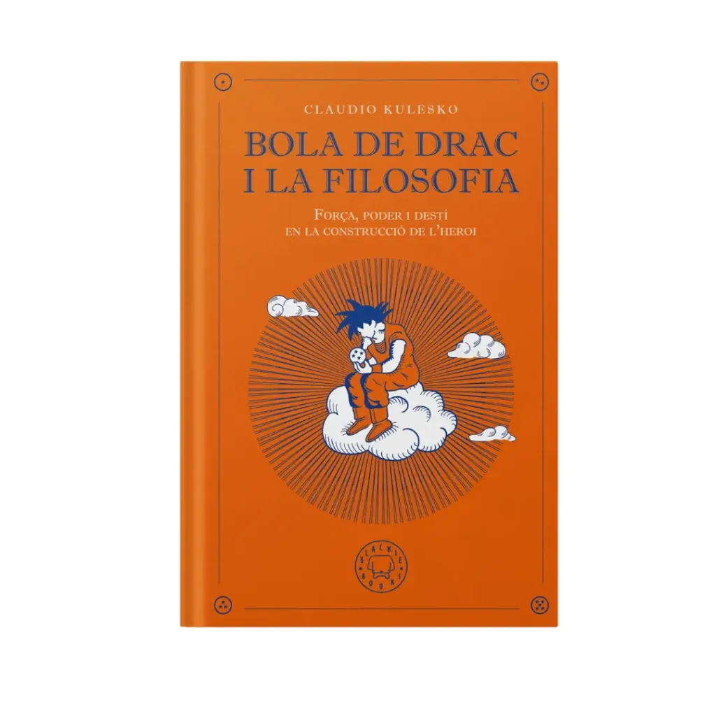Bola De Drac I La Filosofia - Claudio Kulesko