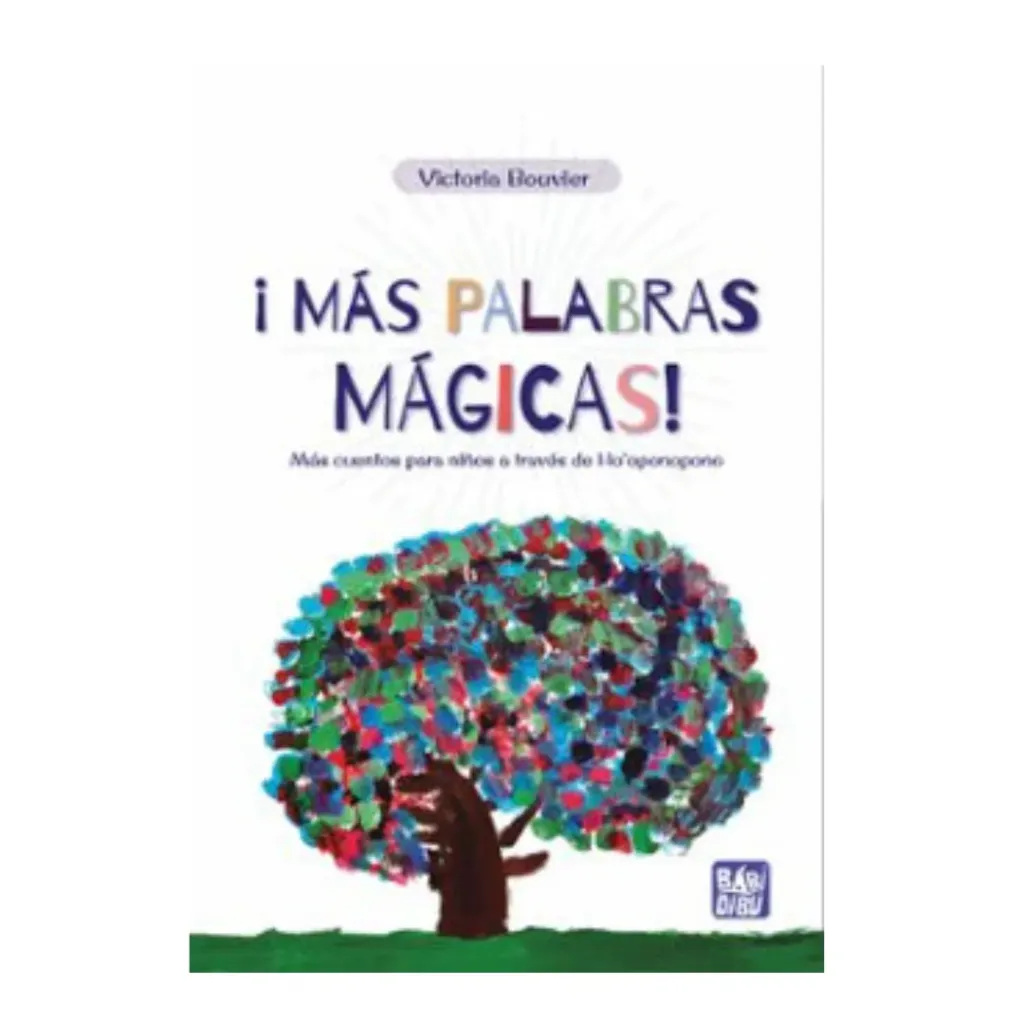 ¡Palabras Mágicas! - Victoria Bouvier