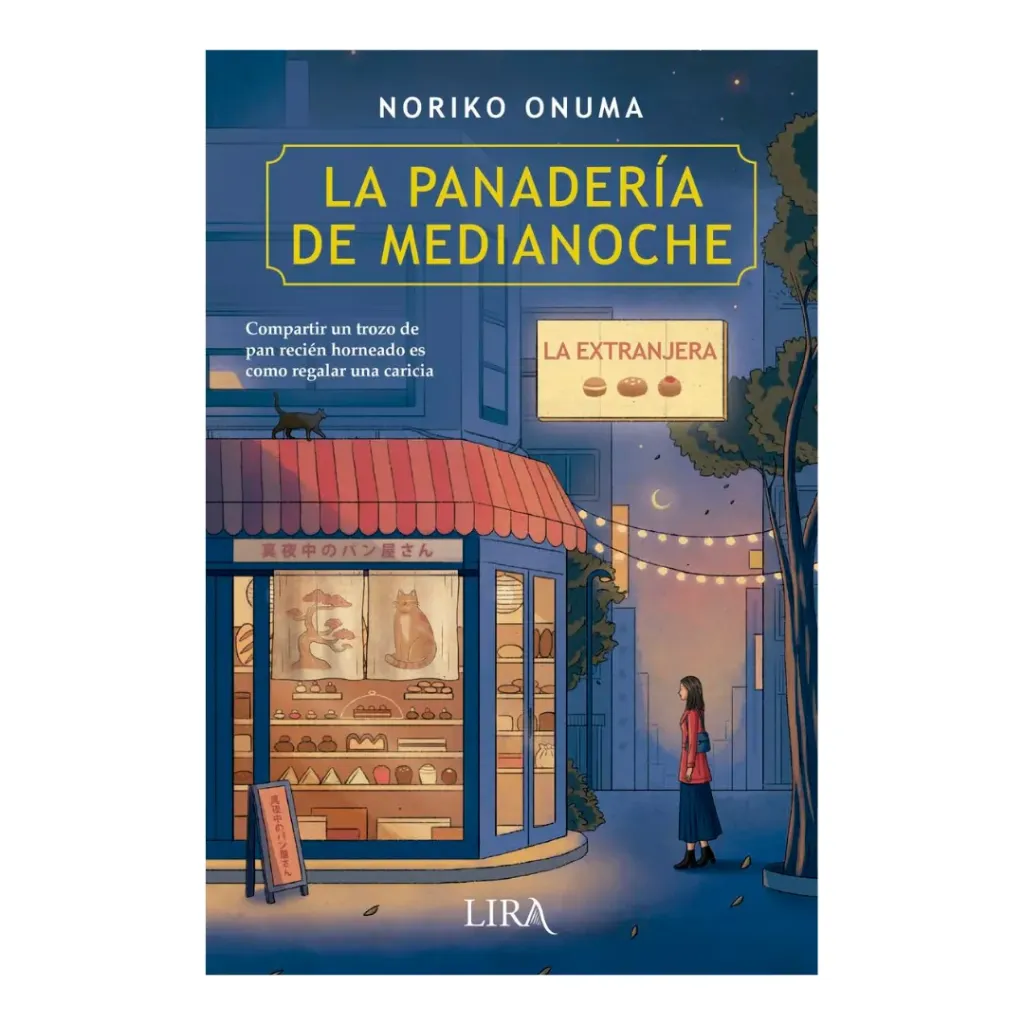 La Panaderia De Medianoche - La Extranjera - Noriko Onuma
