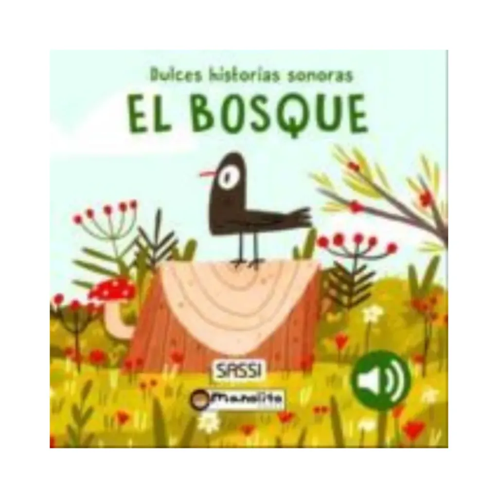 [Manolito] El bosque - Dulces historias