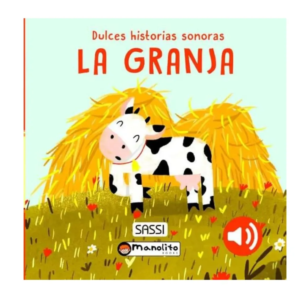 [Manolito] La granja - Dulces historias
