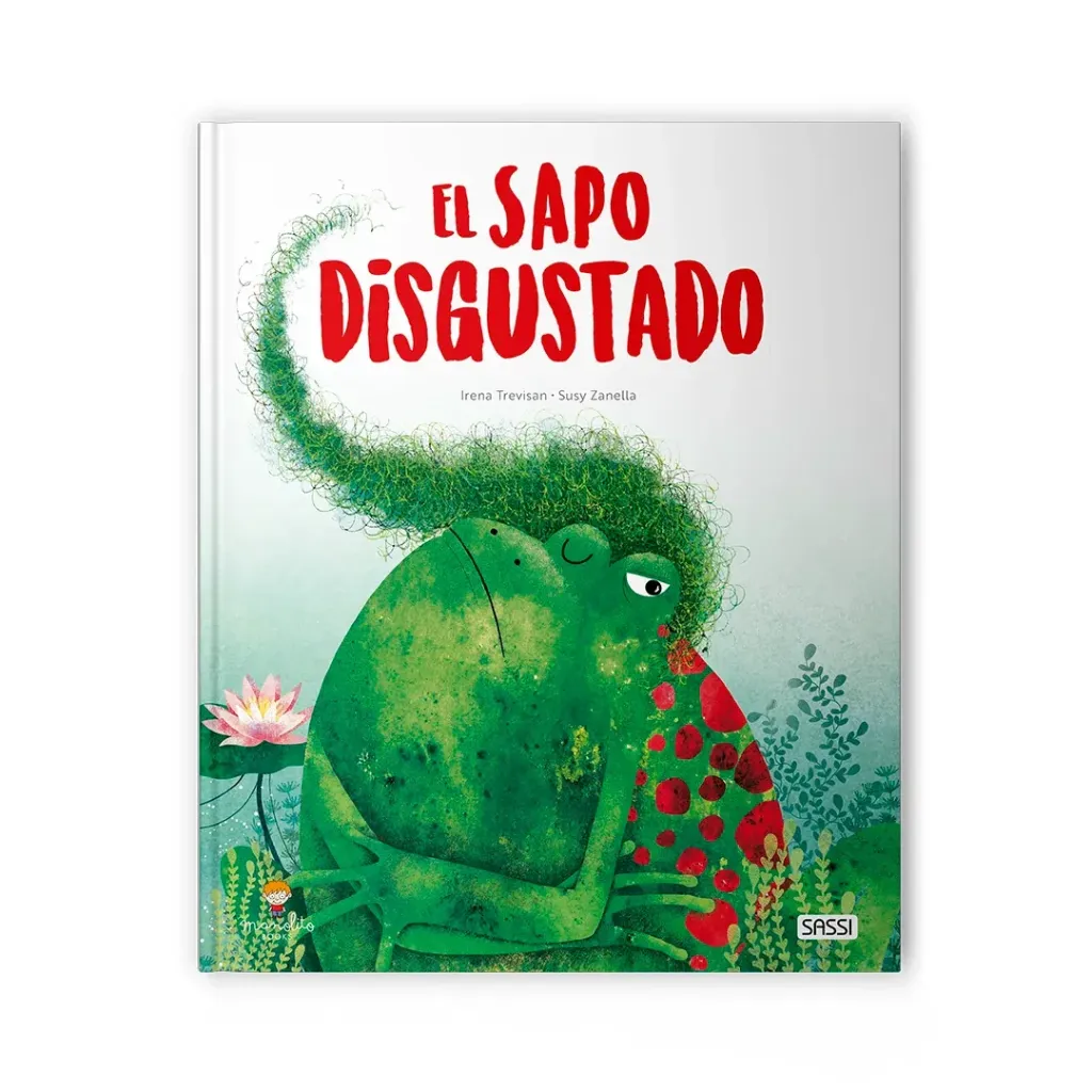 [Manolito] El sapo disgustado - Libros ilustrados