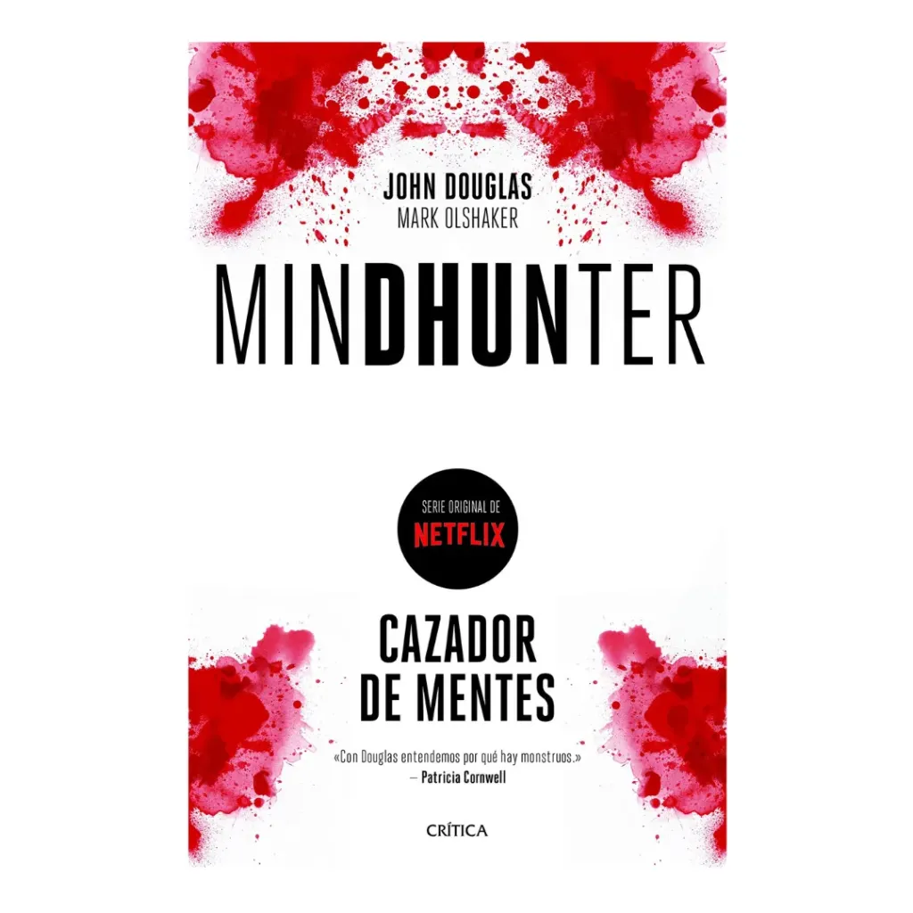 Mindhunter - Cazador De Mentes - John Douglas,  Mark Olshaker